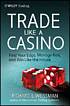 The Trade Like a Casino bok